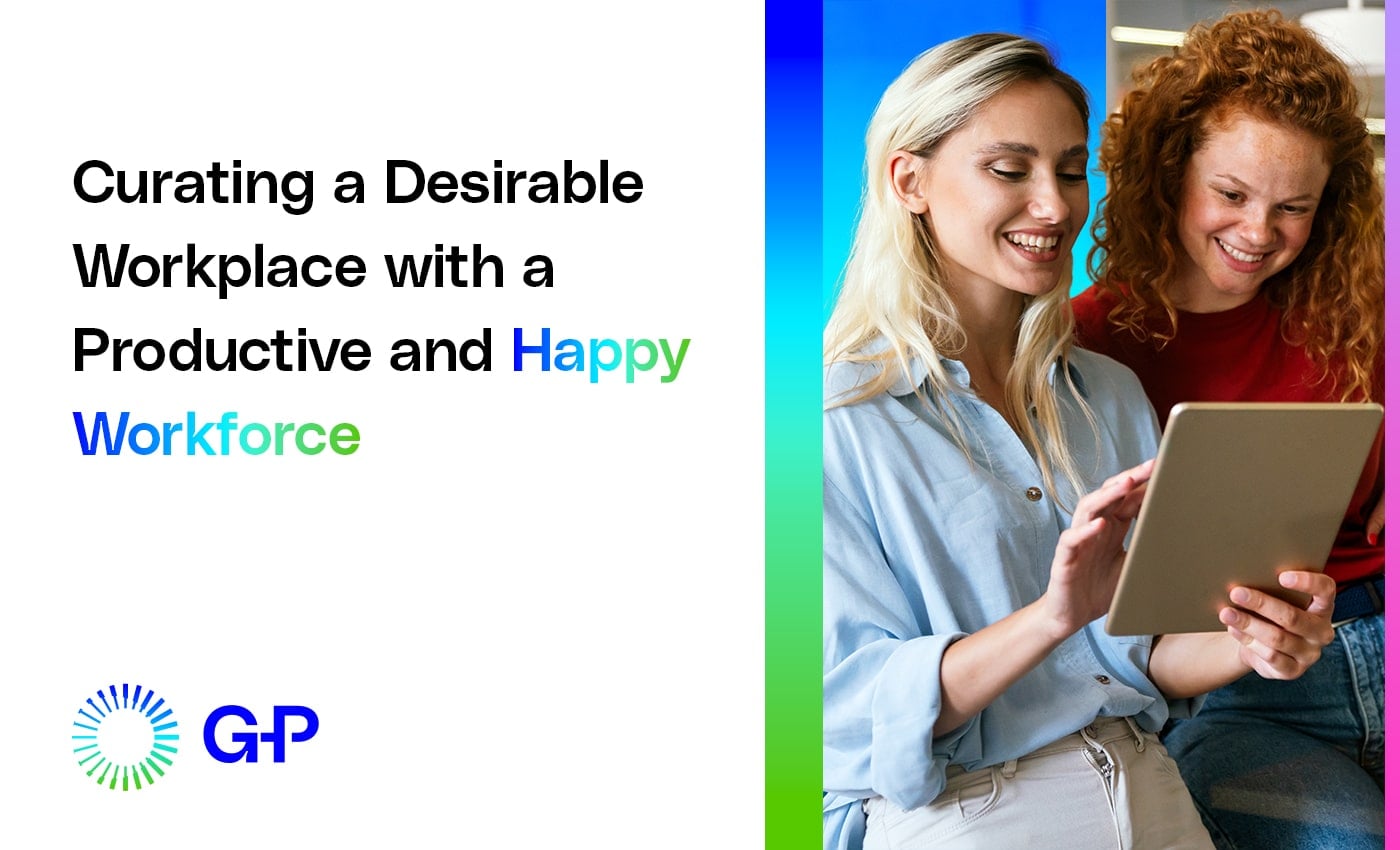 curating-desirable-workplace-productive-happy-workforce-1-1.jpg