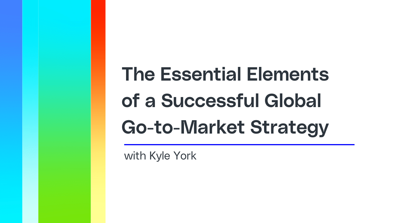 the-essential-elements-of-a-successful-global-go-to-market-strategy-2.png
