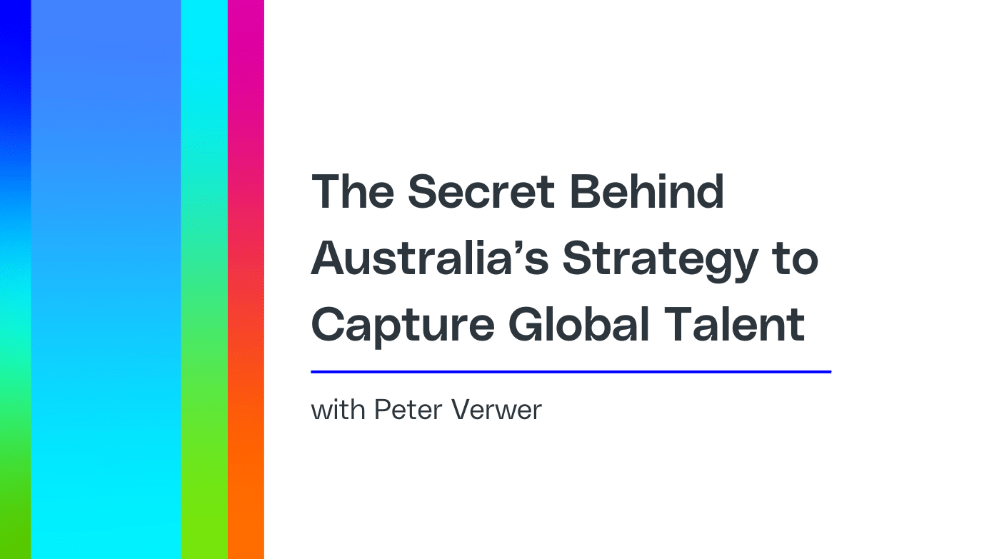 the-secret-behind-australias-strategy-to-capture-global-talent-2.png