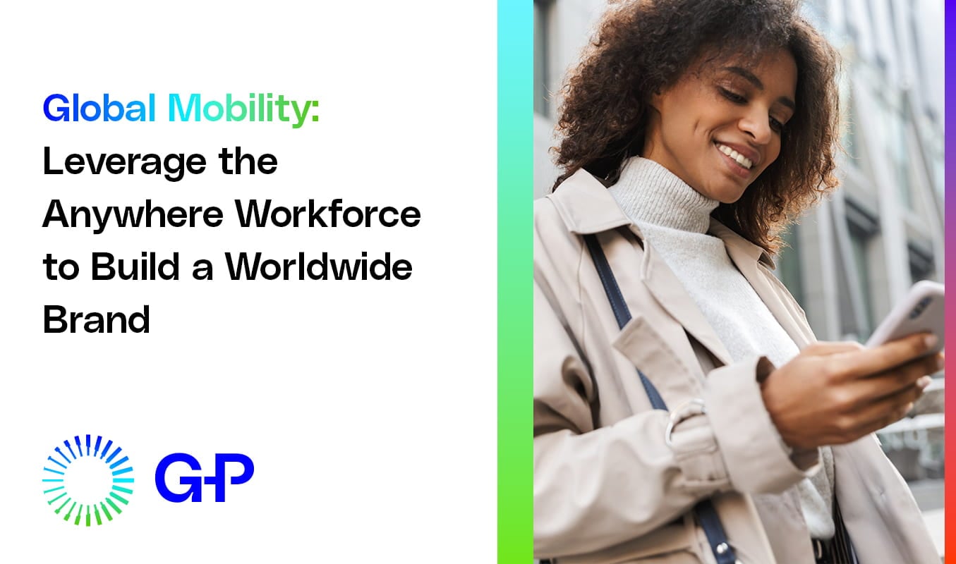 webinar-global-mobility-leverage-anywhere-workforce-build-worldwide-brand-1-1.jpg