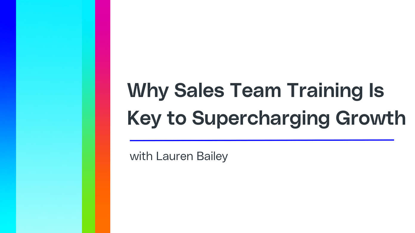 why-sales-team-training-is-key-to-supercharging-growth-2.png