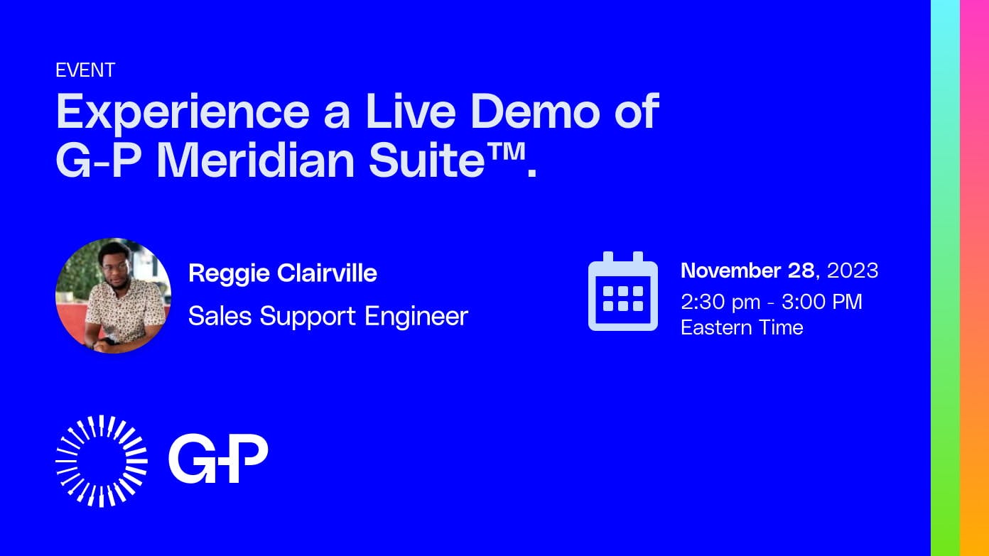 Experience Live Demo G P Meridian Suite North America 28 Nov 1 1
